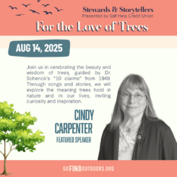 Ticket Stewards & Storytellers : For the Love of Trees - Aug. 14